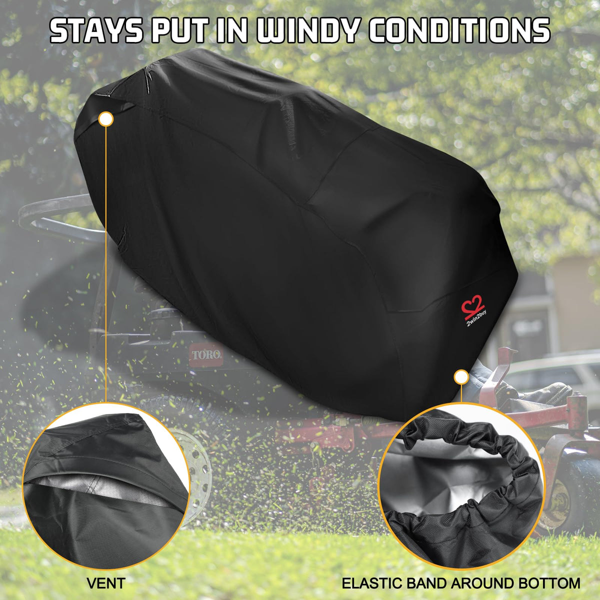 2win2buy elastic bottom secures the cover so it stays on even in windy conditions