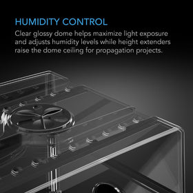 AC Infinity height extension panels extend dome height for larger propagation.