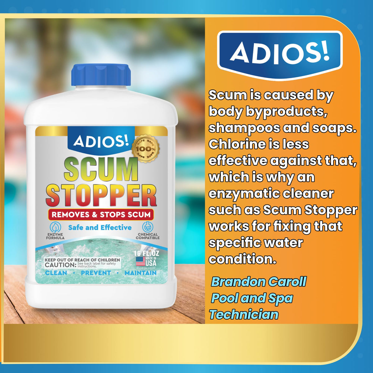 Water appears clearer with reduced foam after ADIOS Spa Scum Stopper treatment.