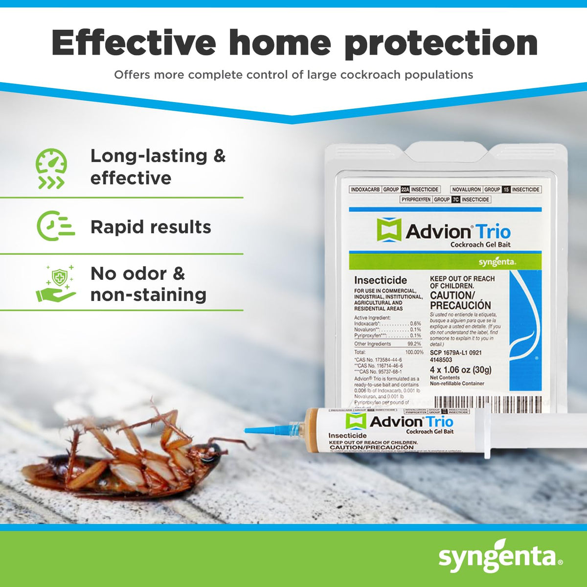 Advion Trio gel bait plunger allows precise placement in cracks and crevices.