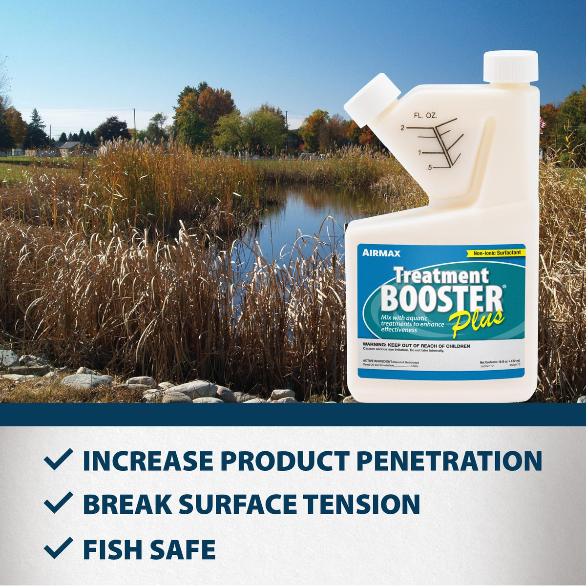 Airmax Treatment Booster Plus Surfactant safe use near aquatic life when directions followed.