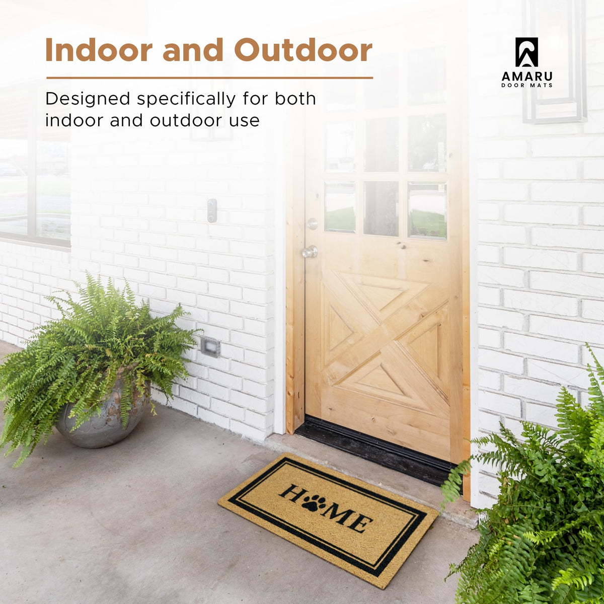 AMARU DOOR MATS Dirt control reduces debris tracked inside.