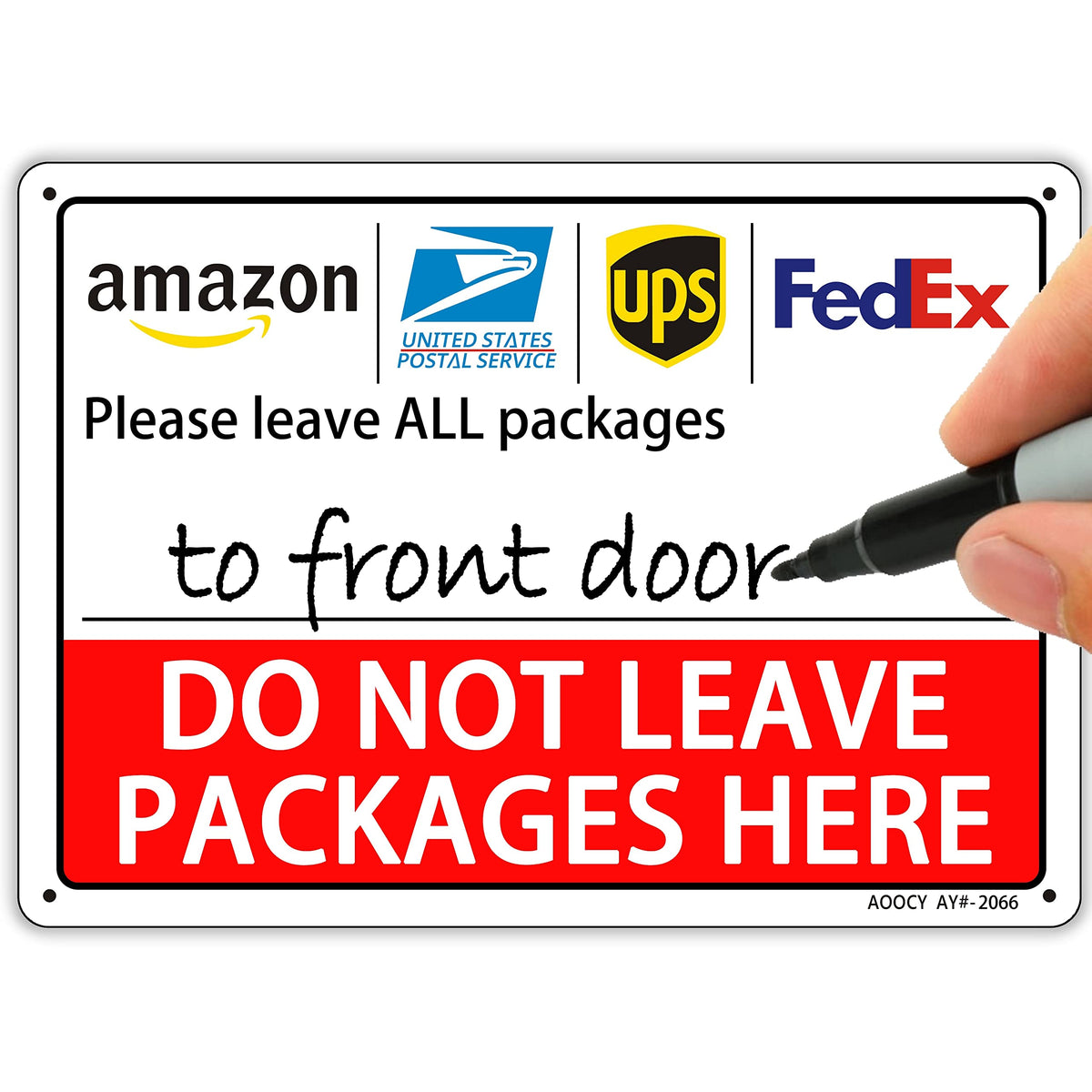 AOOCY Do Not Leave Packages Here sign front view for outdoor use