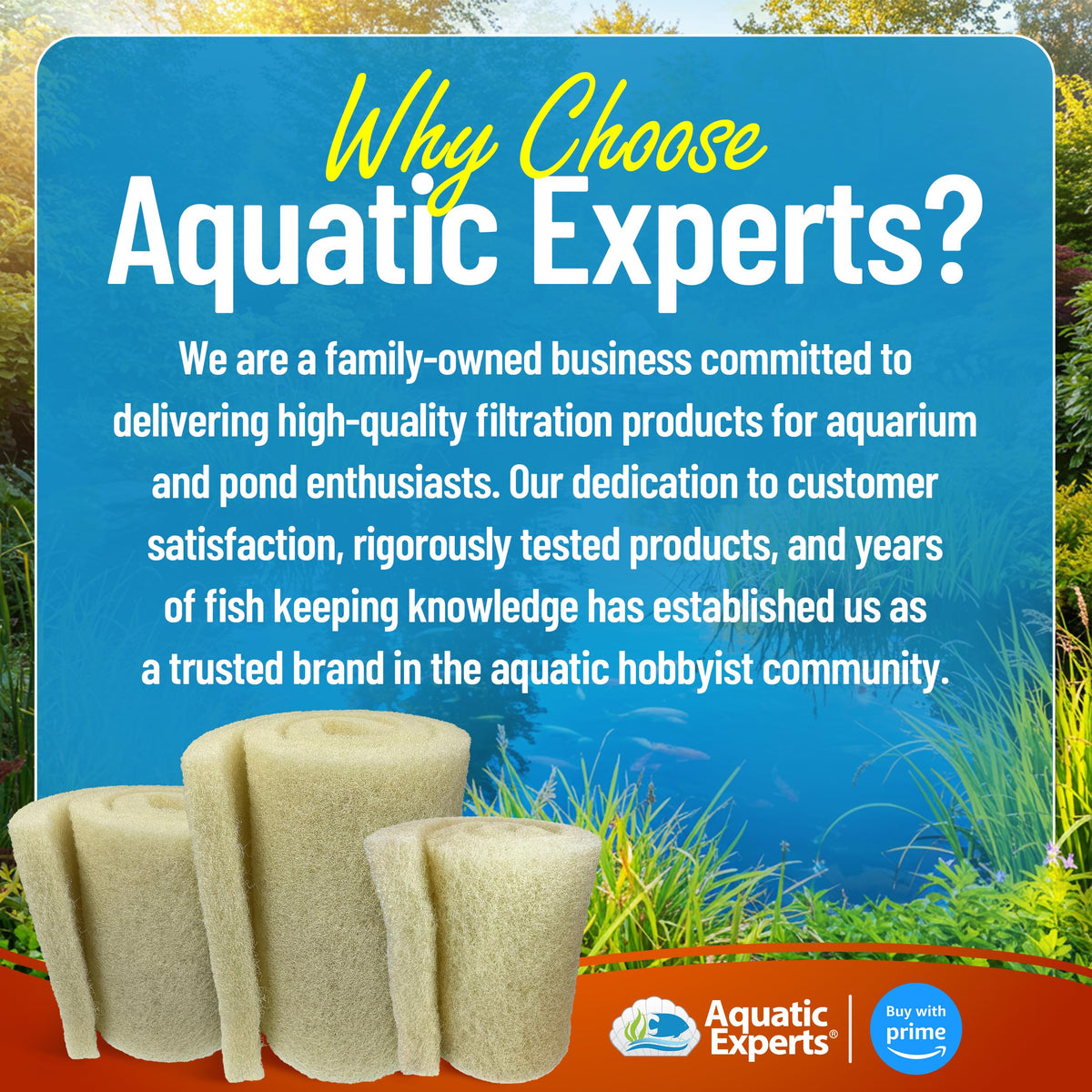 Cream coarse Aquatic Experts material provides dense mechanical filtration without restricting flow.