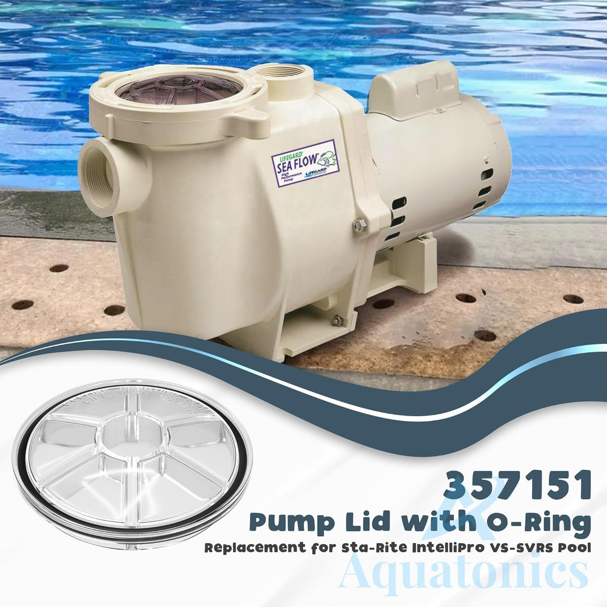 Pentair-compatible Aquatonics lid 357151 designed for WhisperFlo and IntelliFlo pumps.