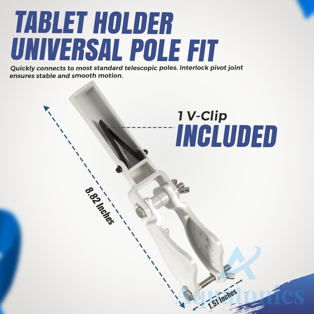 Aquatonics tablet holder EZ clip handle attaches quickly to most poles.