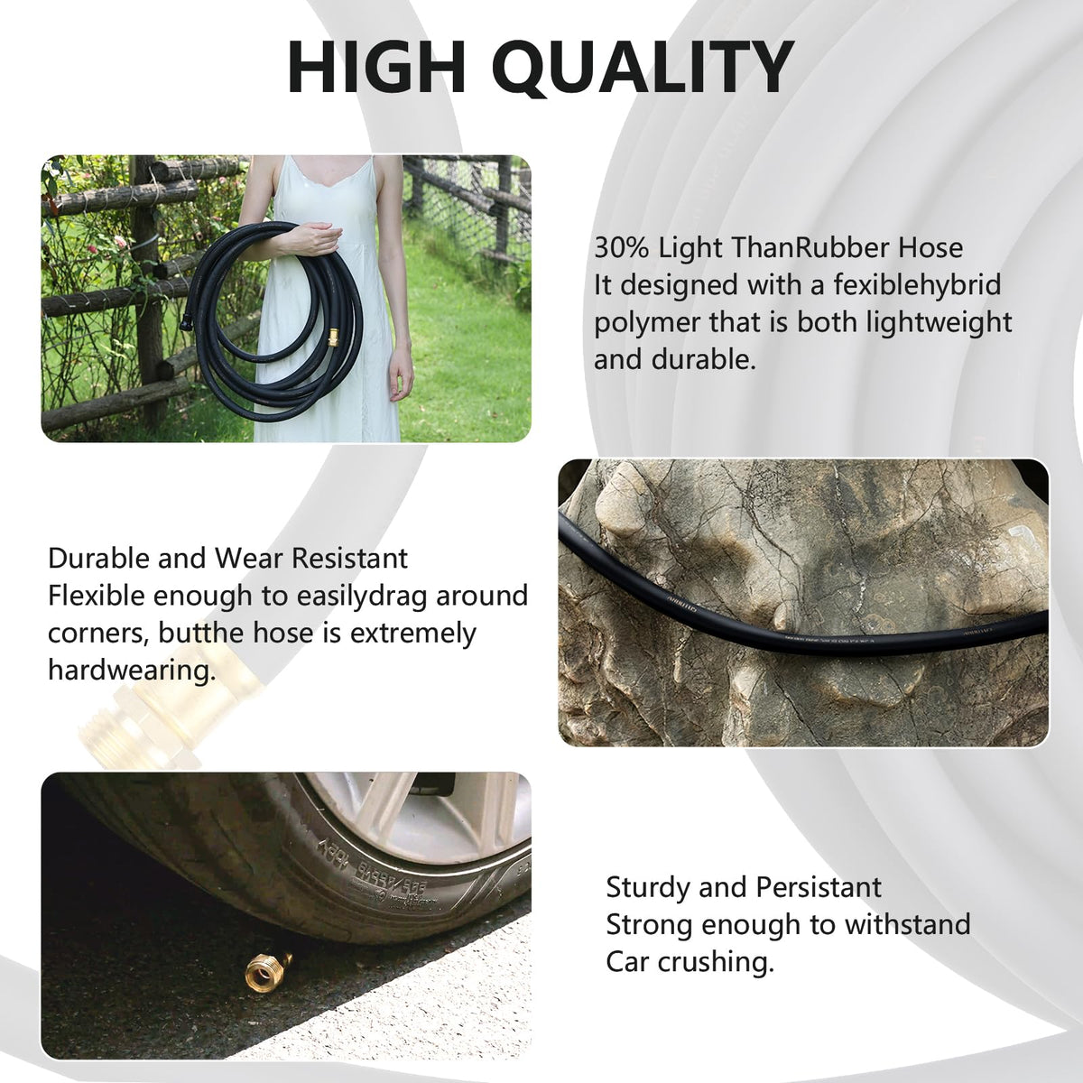 ARBUTUS all-weather hose suitable for summer heat and winter cold.