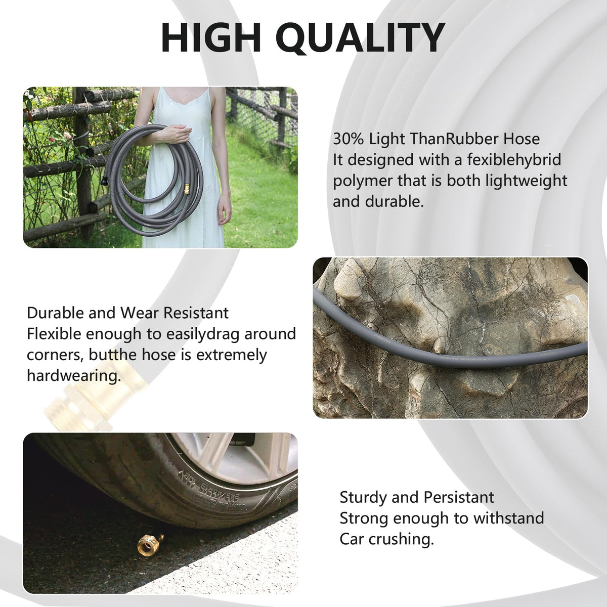 All-weather ARBUTUS hose withstands extreme temperatures