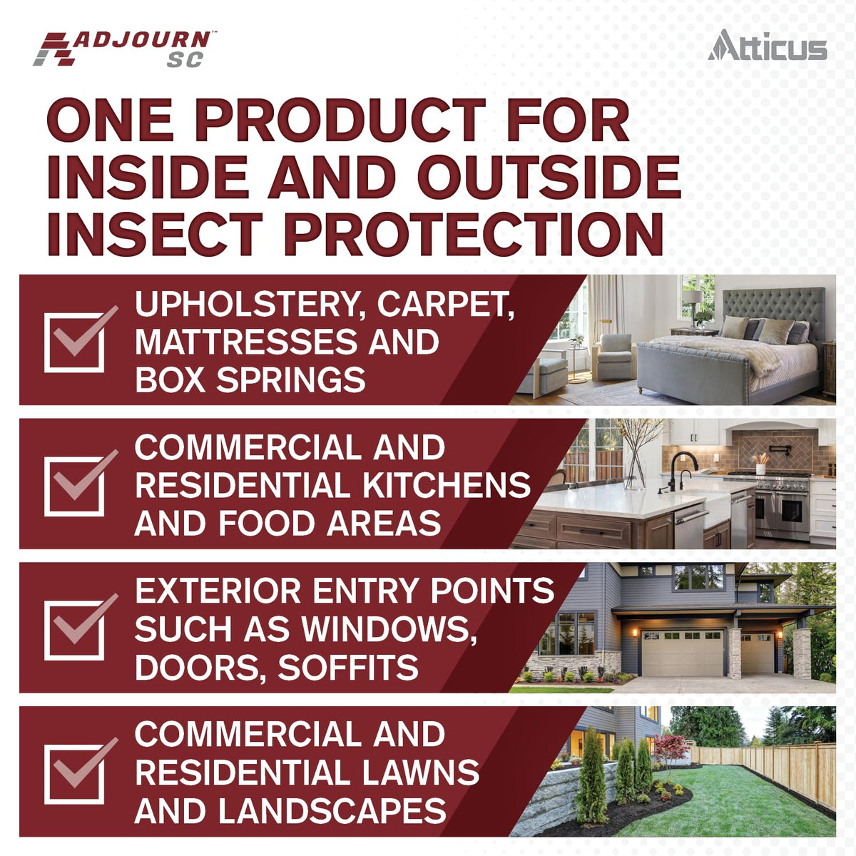 Atticus Adjourn SC outdoor perimeter and interior application coverage
