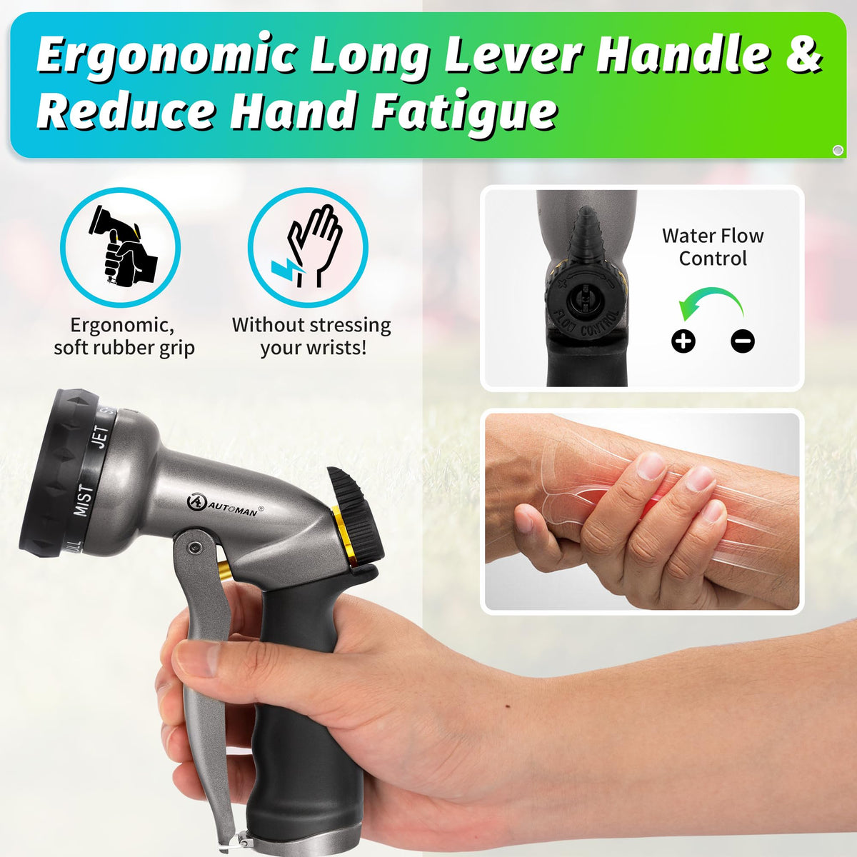 AUTOMAN nozzle ergonomic lever design reduces hand fatigue.
