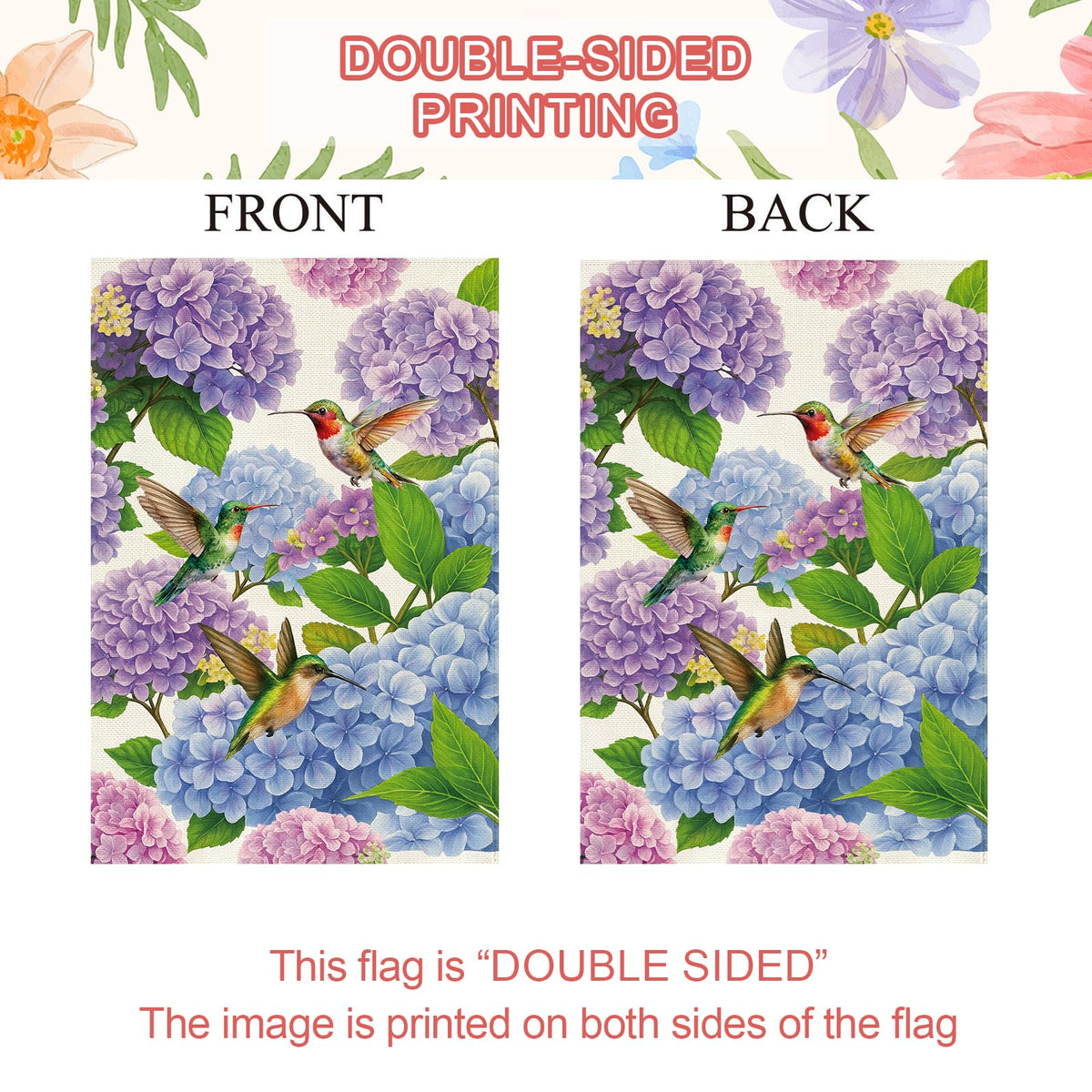 Baccessor double-sided flag with vivid hydrangea design to greet guests from both sides.