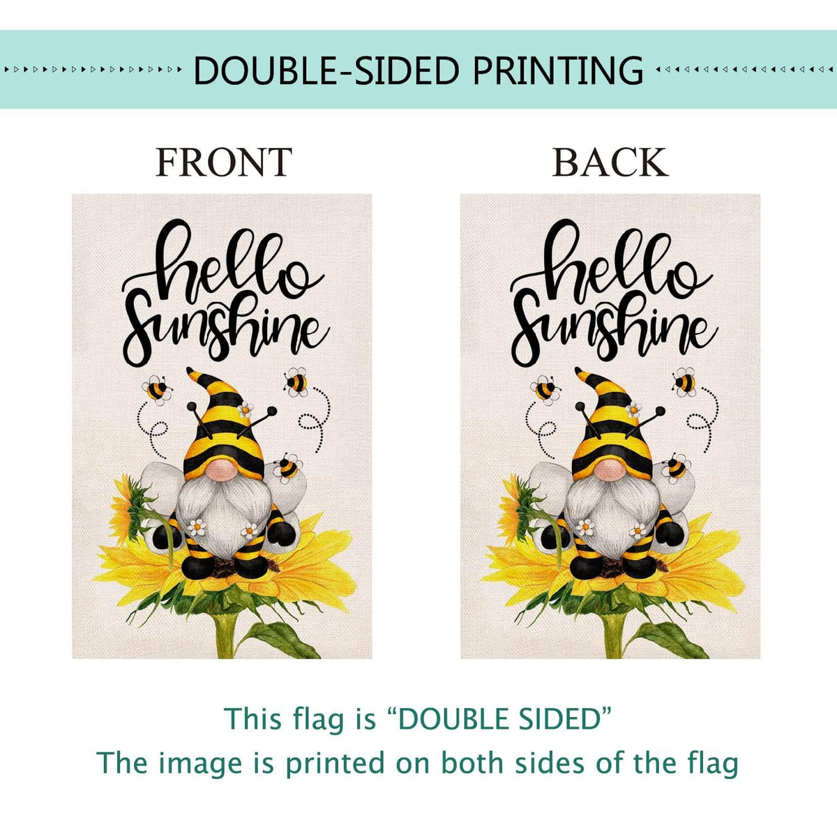 Baccessor Hello Sunshine flag uses burlap material with rustic texture and weather-ready finish.