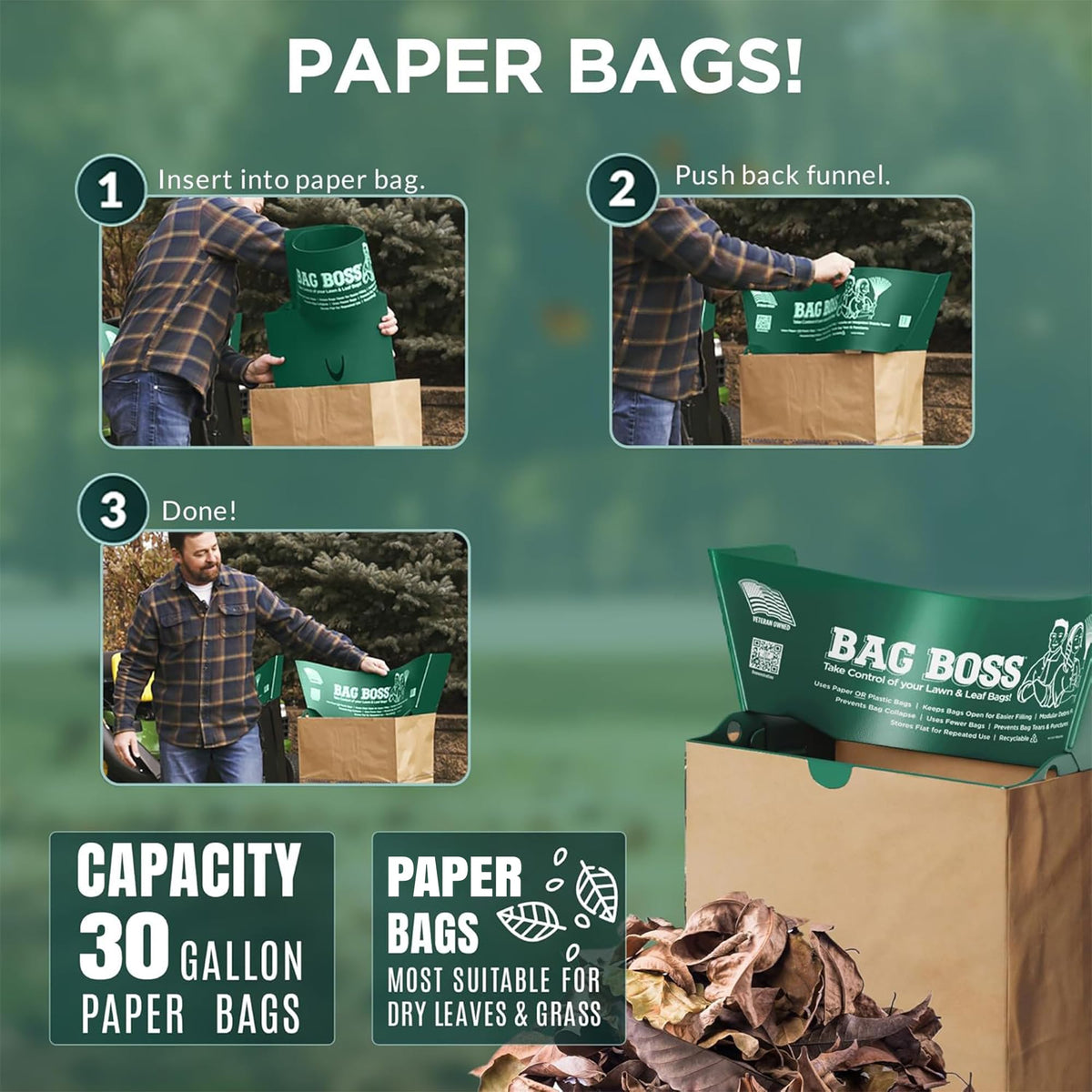 Bag Boss quick assembly saves setup time during cleanup.