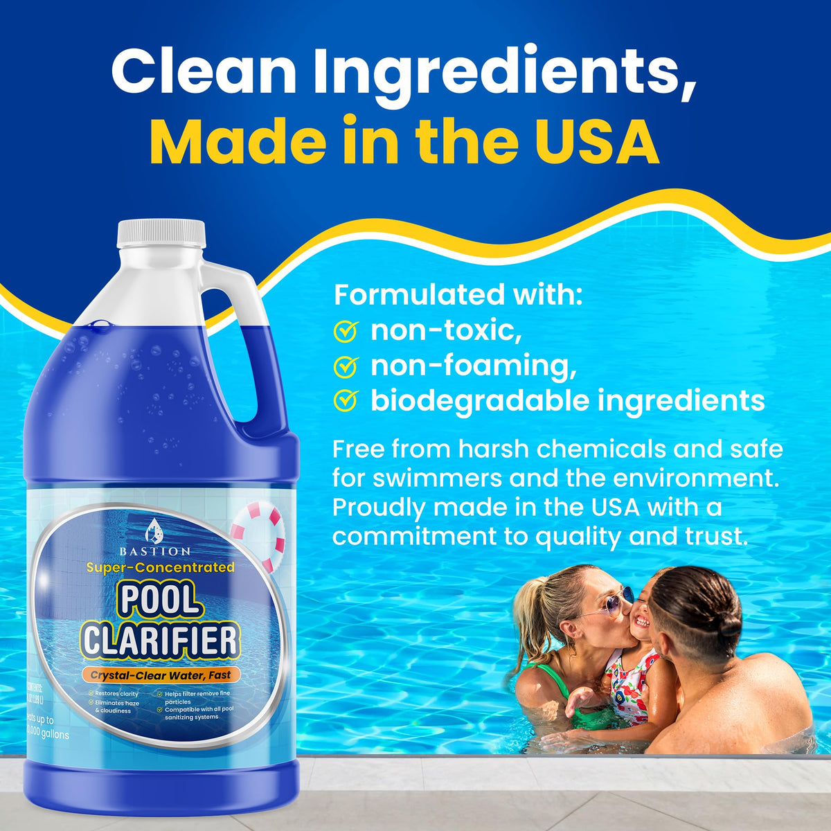 Swim-ready in 15 minutes after Bastion Clarifier application