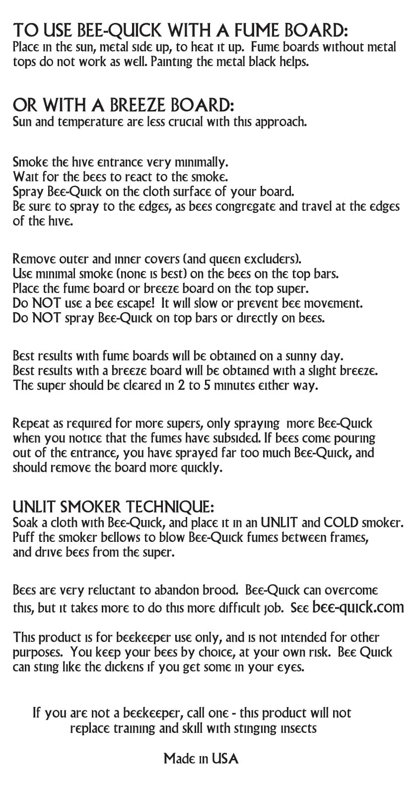 Bee-Quick instructions and safety notes for safe, efficient harvesting