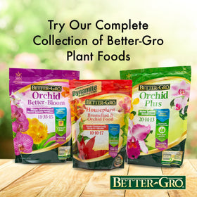Resealable Better-Gro Orchid Plus bag emphasizes convenient long-term storage.