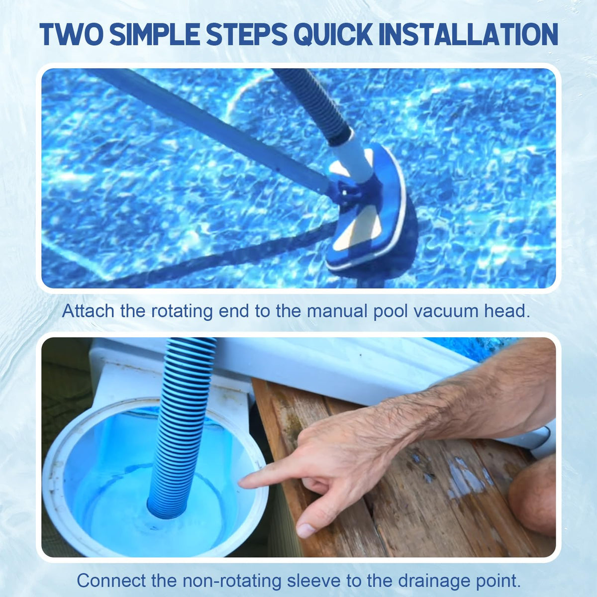 BEWAVE hose connects easily to vacuum heads, skimmer, and pump inlet