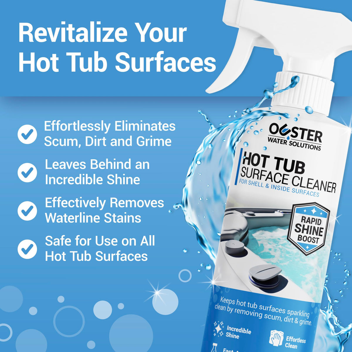 Bio Ouster spray-action bottle cleaning hot tub surface for quick shine.