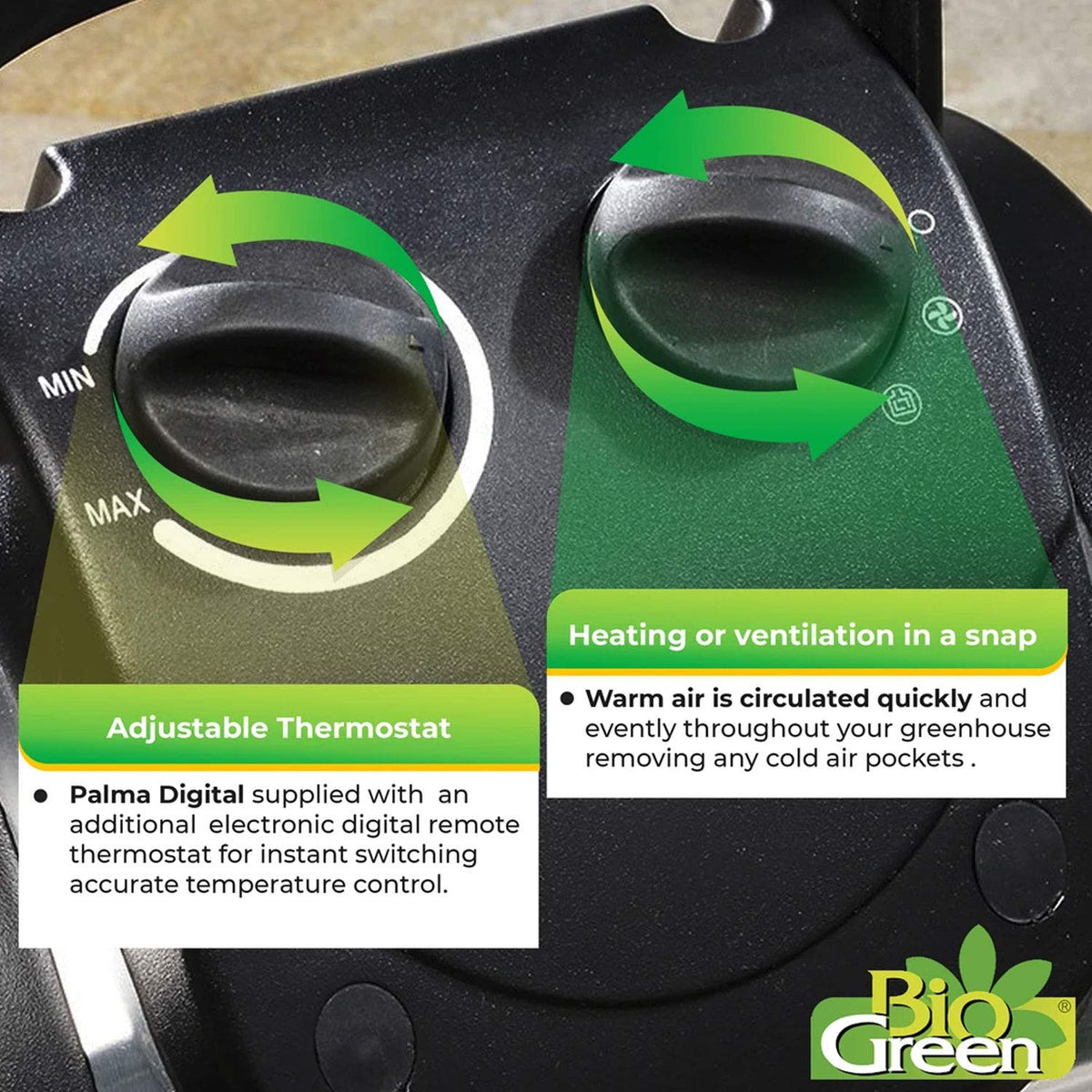 Biogreen Palma high air flow up to 5800 ft³/h for quick warming