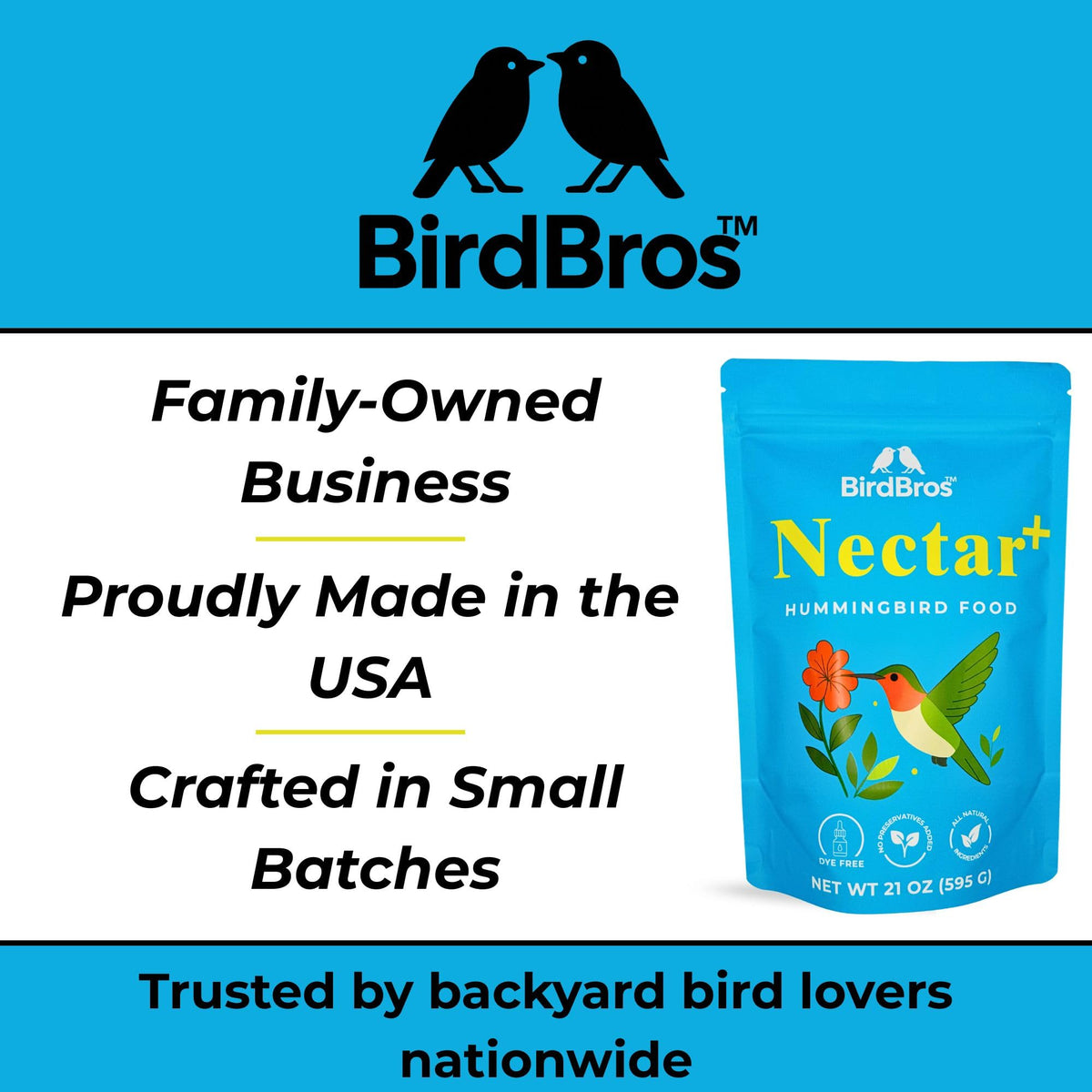 BirdBros USA-made, family-owned brand delivering quality backyard nectar.