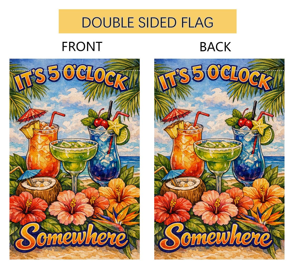 BLKWHT its 5 o'clock somewhere flag, outdoor-friendly and easy to display.