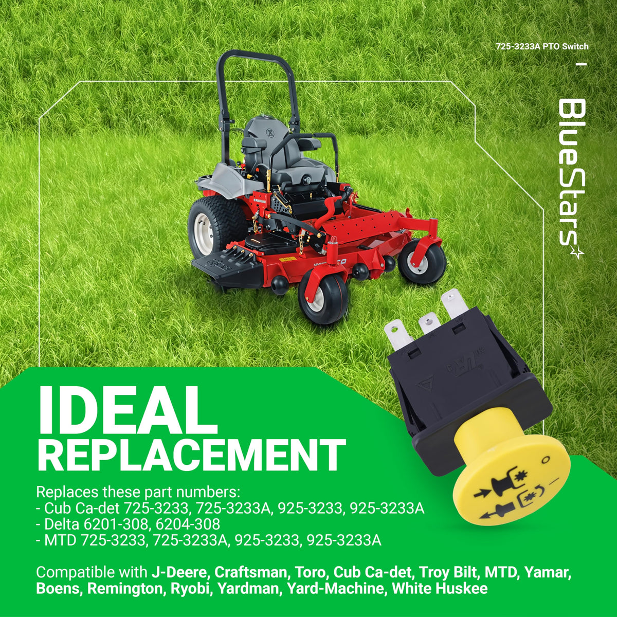 BlueStars tin-plated terminals provide corrosion resistance.