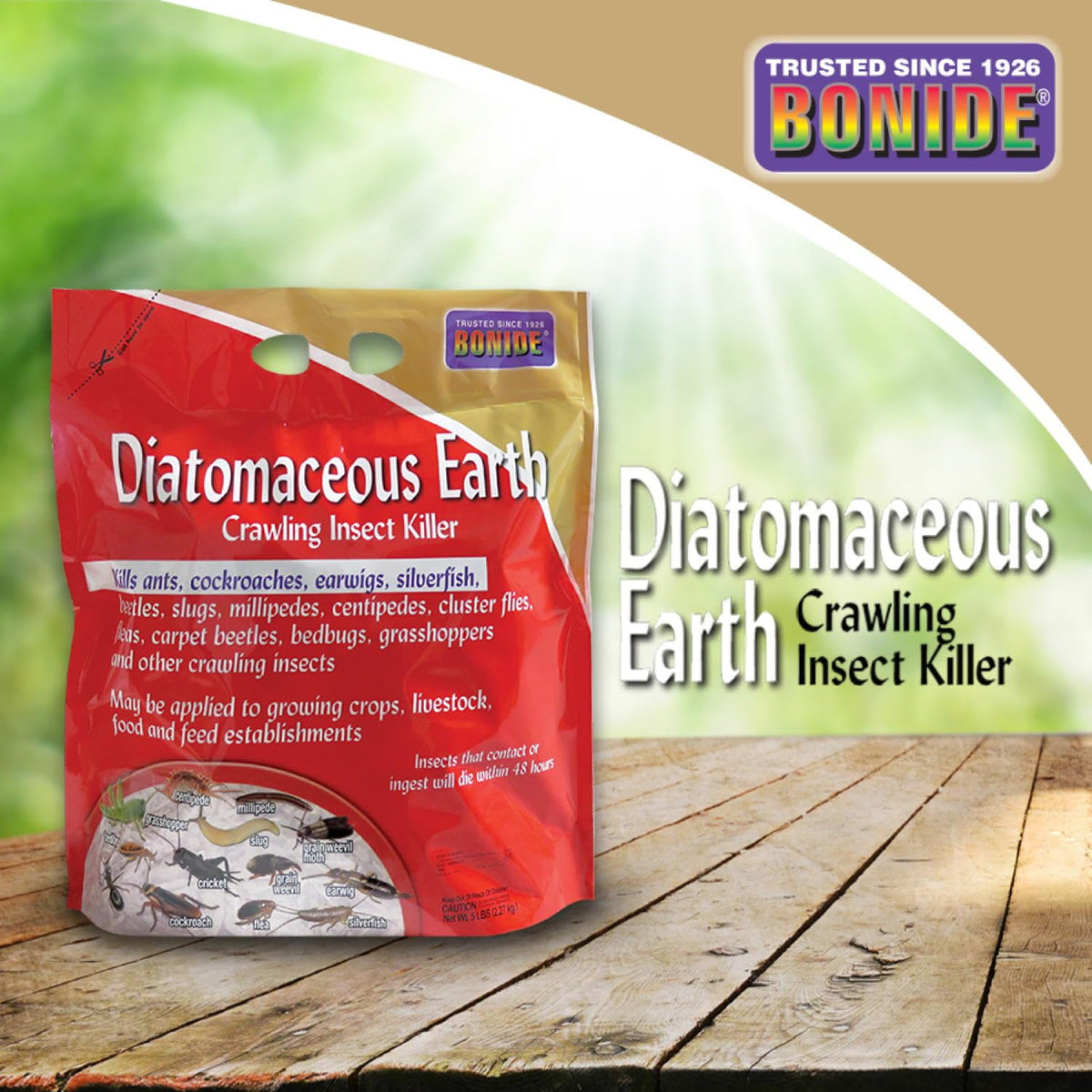 Bonide Diatomaceous Earth safe for crops and livestock when applied as directed.