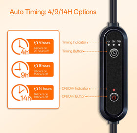 Smart timer cycles through 4, 9, or 14 hours for consistent, hands-free operation.