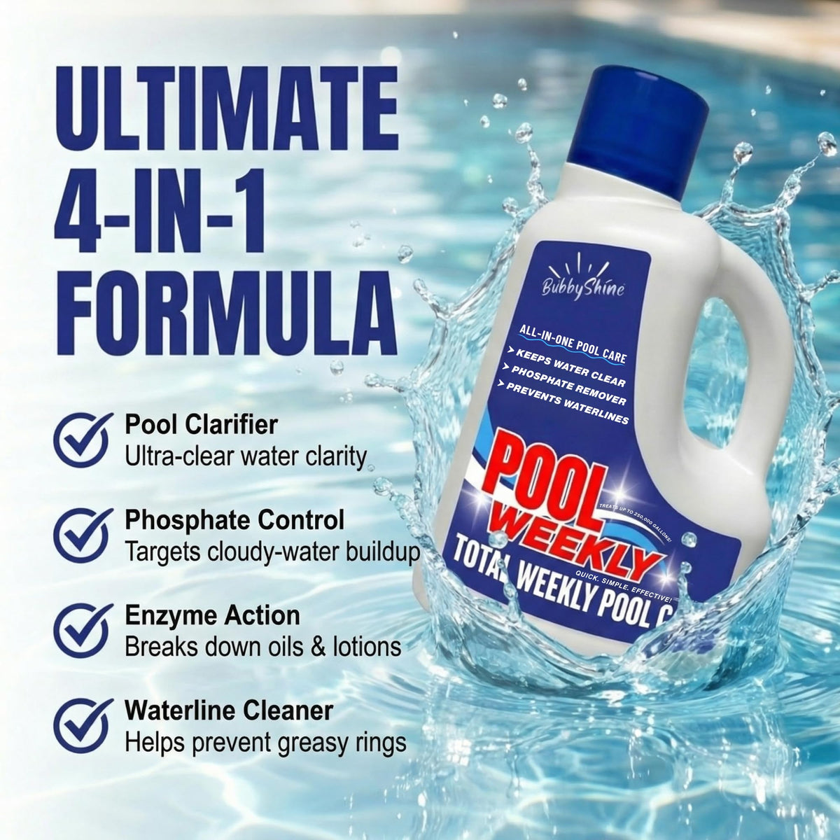 BubbyShine phosphate remover action helps water stay brighter between cleanings