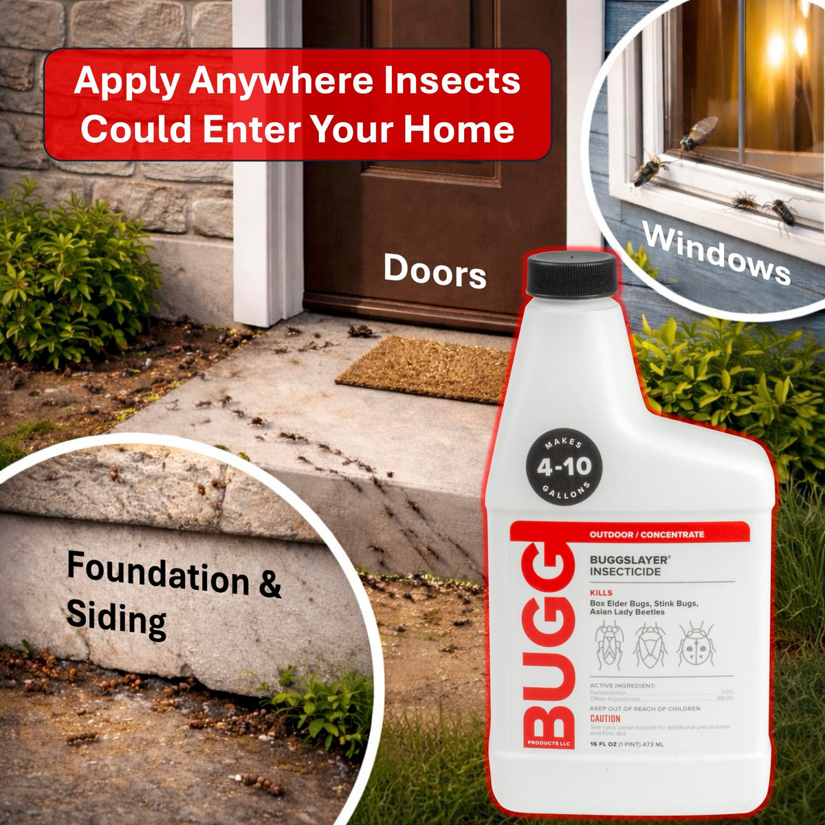 BUGGSLAYER Concentrate barrier-application around entry points reduces bug entry.