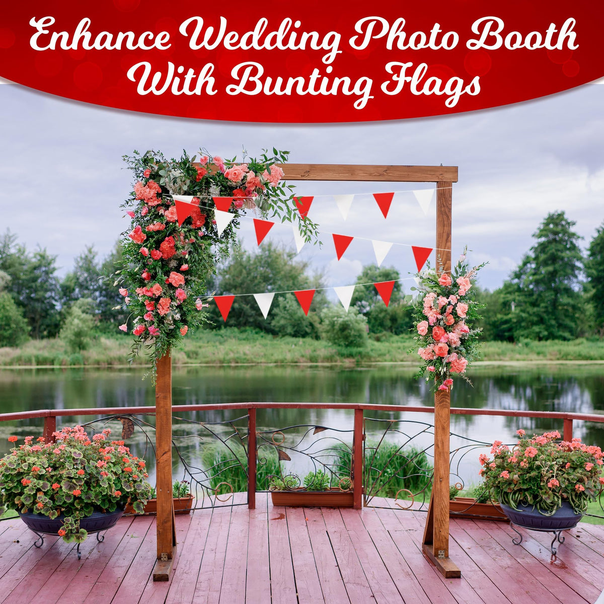 BURIUS red and white flags brighten gatherings and ceremonies.