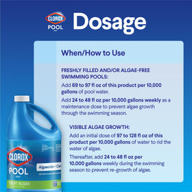 Clorox Pool&Spa algaecide label with usage details for correct dosing.