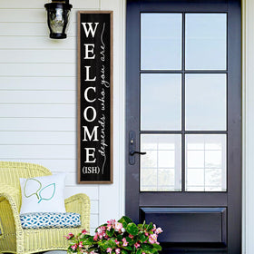 Comurdyo Welcome-ish Sign can lean or hang for flexible display