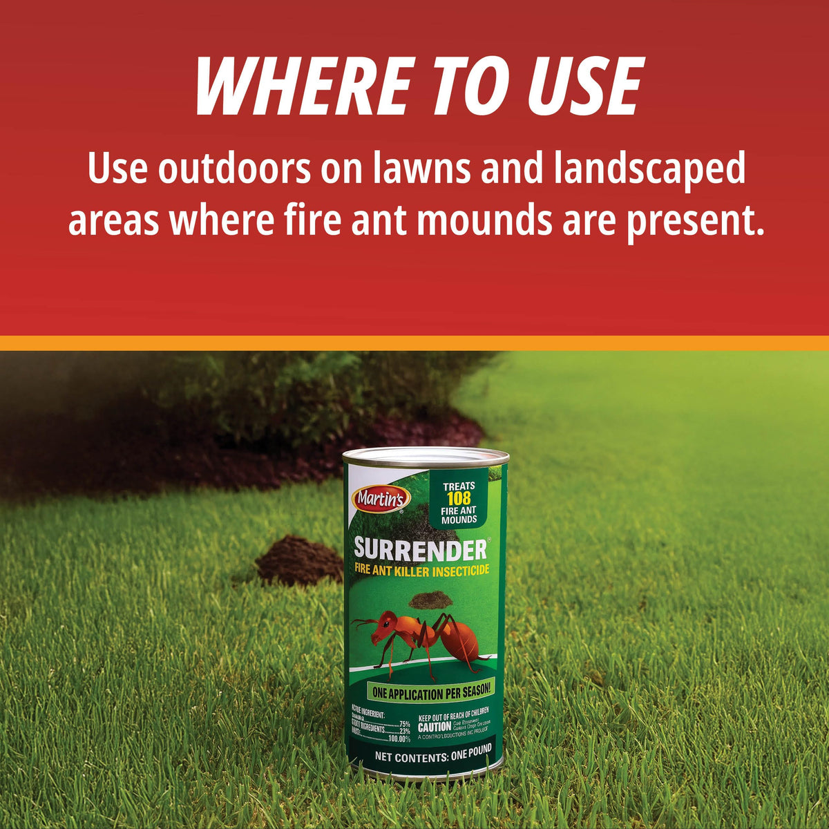 Surrender Fire Ant Killer 108 mound capacity supports larger yard coverage