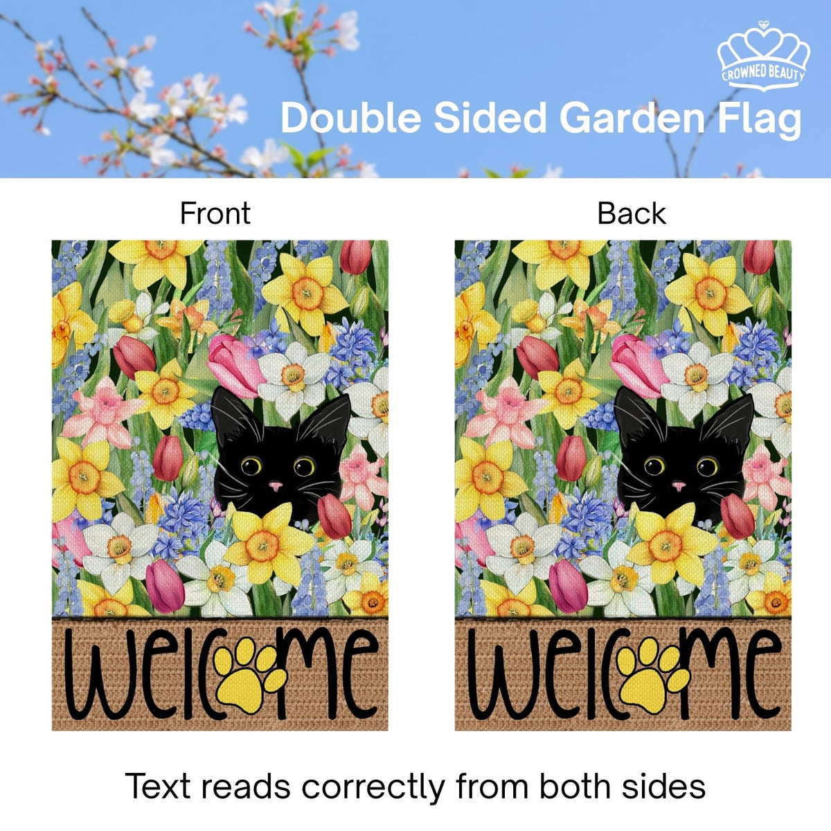 CROWNED BEAUTY double-sided flag provides full visibility from both sides.