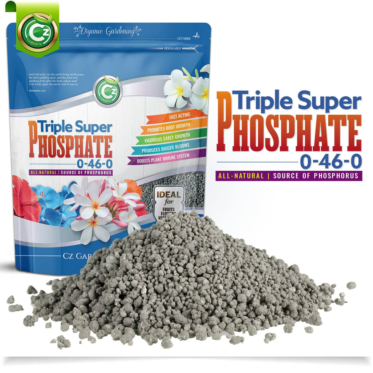 Cz Garden Supply Triple Super Phosphate 0-46-0 bag front for blooming plants.