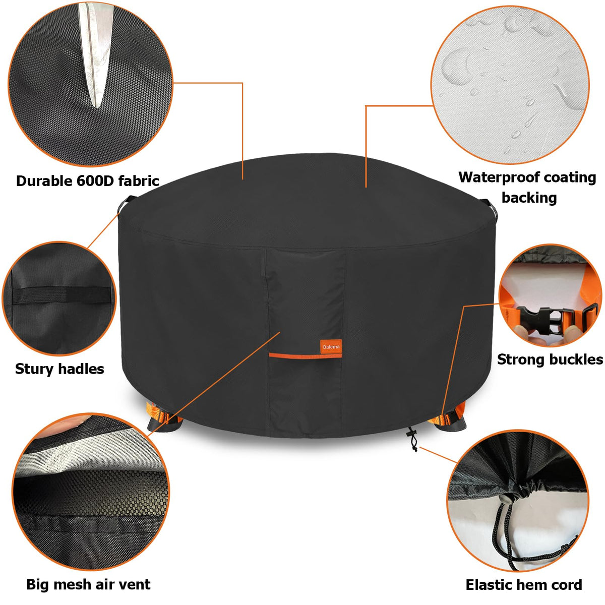 Dalema round cover with sealed seams ensures lasting protection.