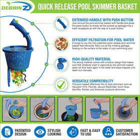 DebrisZ B9 skimmer basket quick-release for mess-free debris disposal.