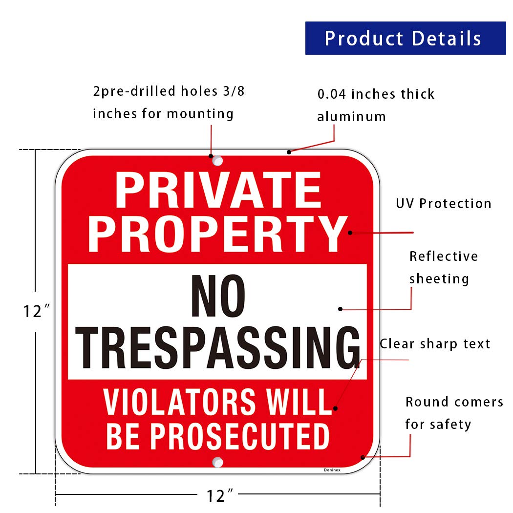 Doninex private-property no-trespassing sign closeup shows engineering-grade aluminum and reflective surface.