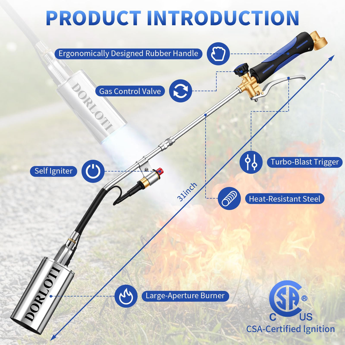 DORLOTI propane torch showing CSA-certified ignition for quick starts.