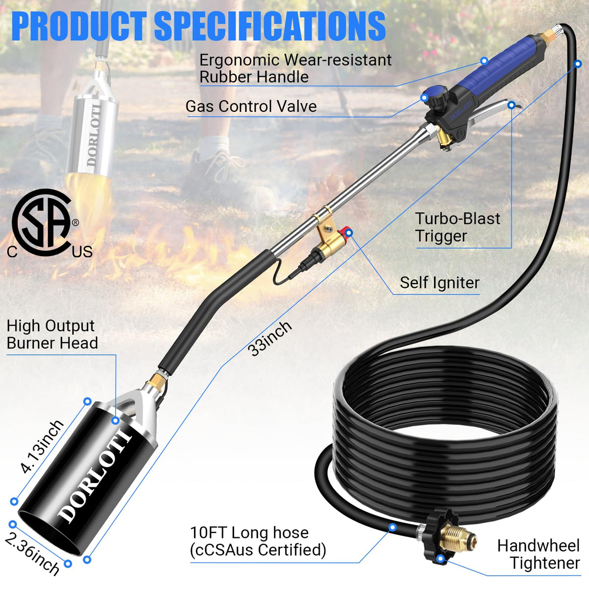 Dorloti torch with CSA certified igniters for safe ignition