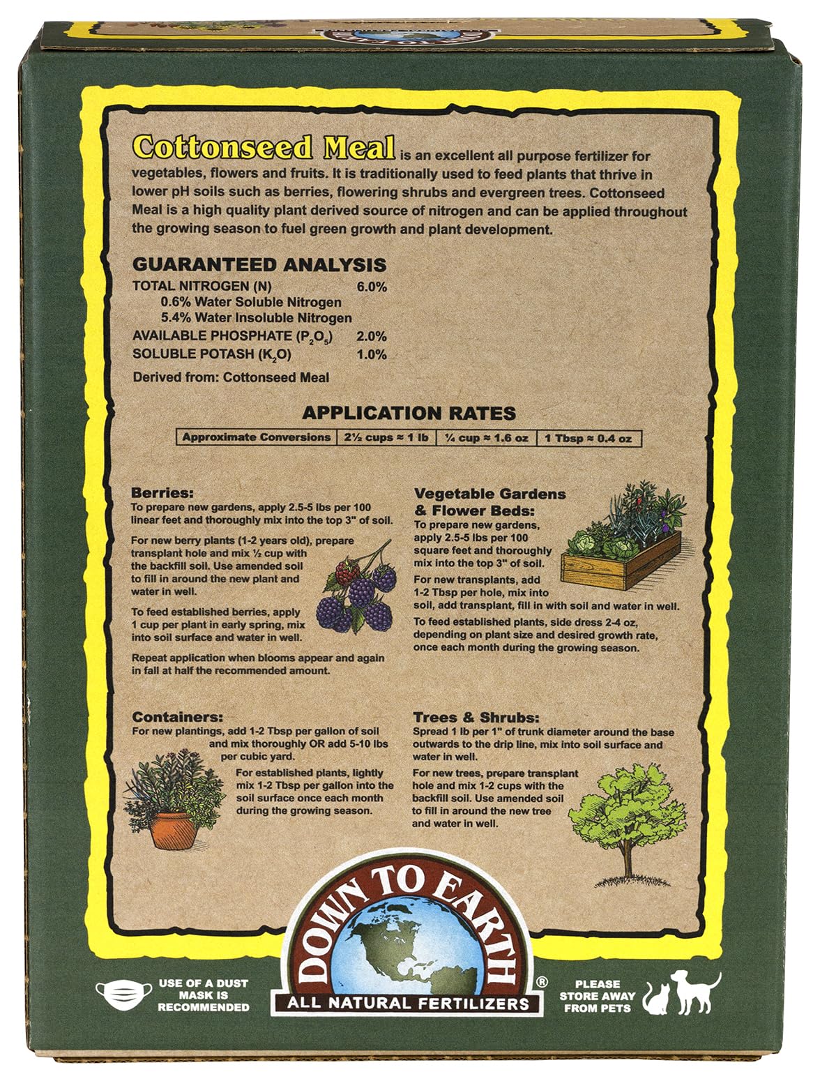 Down To Earth 6-2-1 cottonseed meal supports balanced plant nutrition.