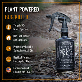 Dr. Killigan's Six Feet Under applied on a surface to kill pests on contact and residually