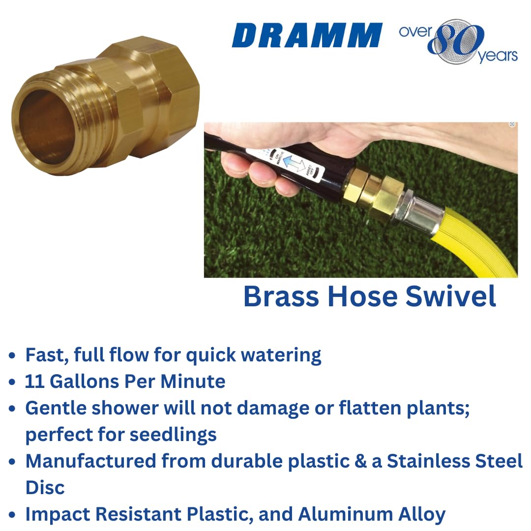 Dramm Solid brass construction offers durability and corrosion resistance for outdoors.