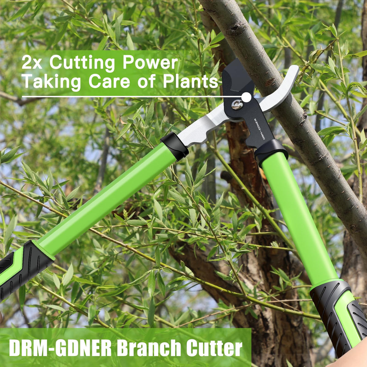DRM-GDNER loppers cut up to 2 inches of branches, wet or dry.