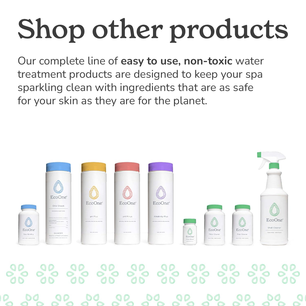 EcoOne Shell Cleaner pristine shell result inspires renewed spa appearance.