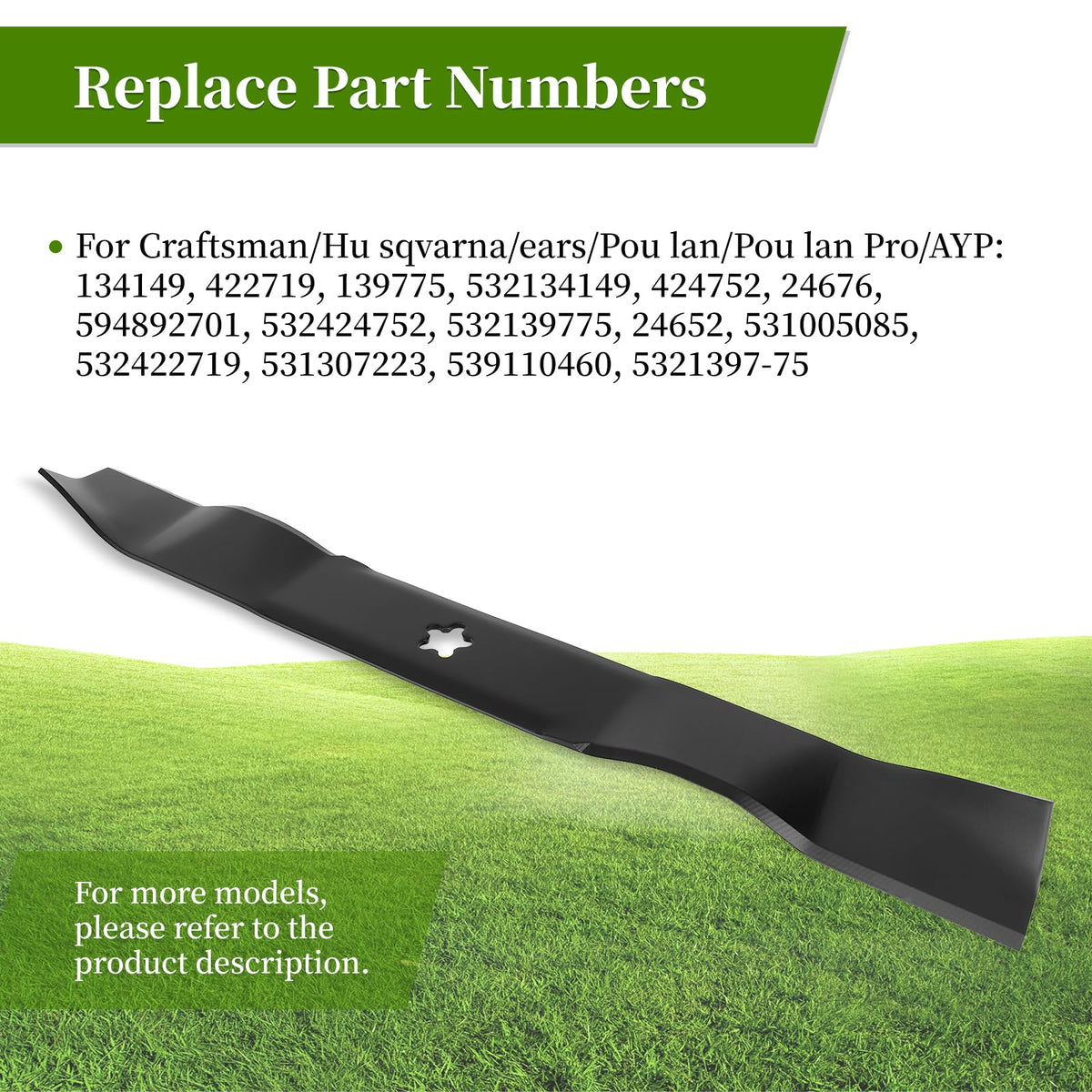 Easy installation supports quick swaps during routine yard maintenance