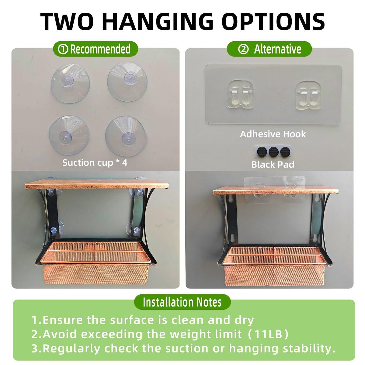 Ellfoe installation offers hooks and suction cups for flexible placement.