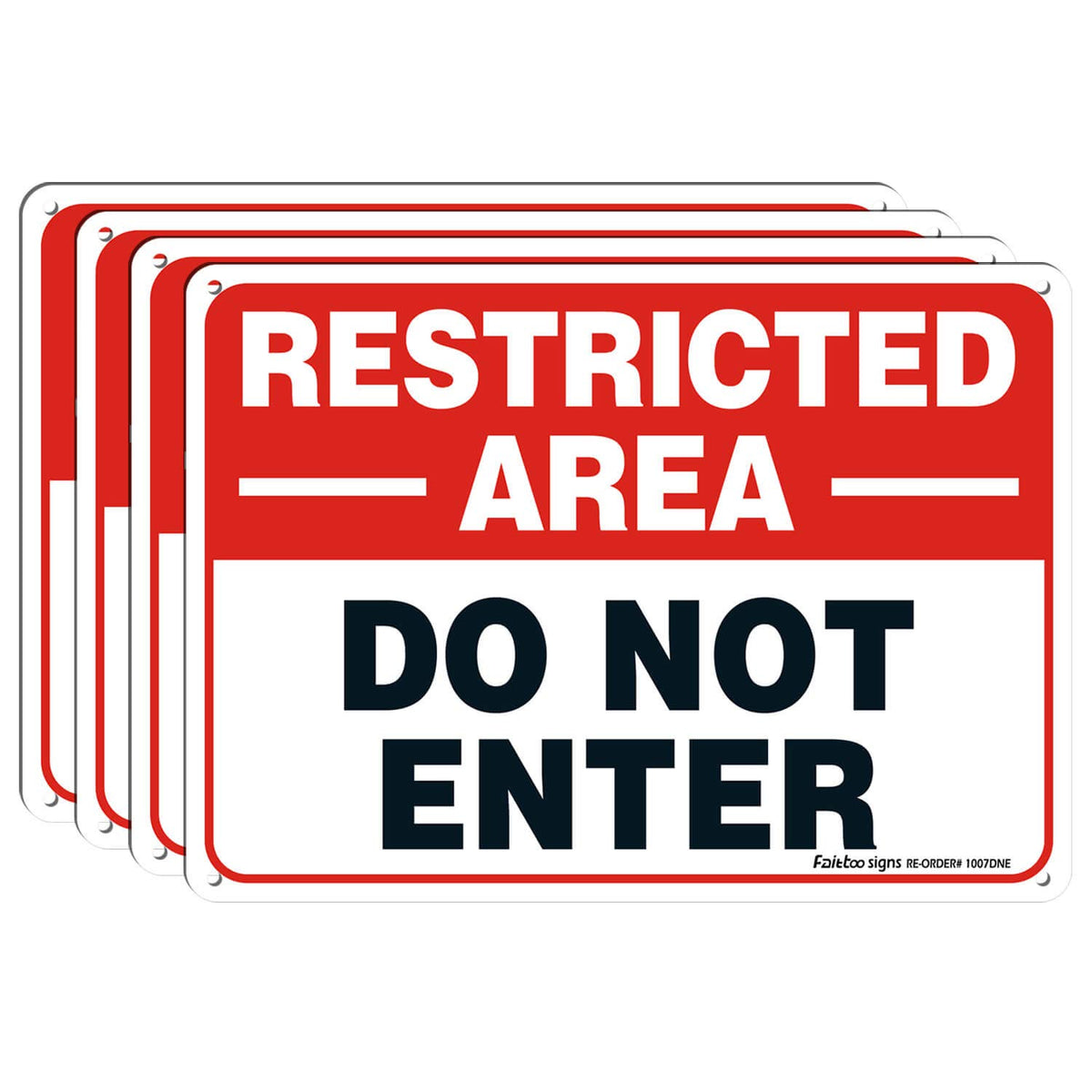 Faittoo restricted area sign do not enter with red on white for high visibility.