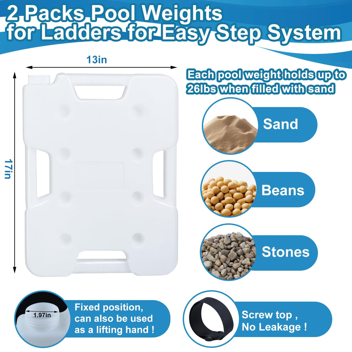Feoang pool step weight filled with sand for extra stability and balance